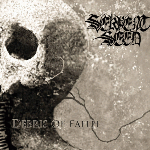 Serpent Seed : Debris of Faith